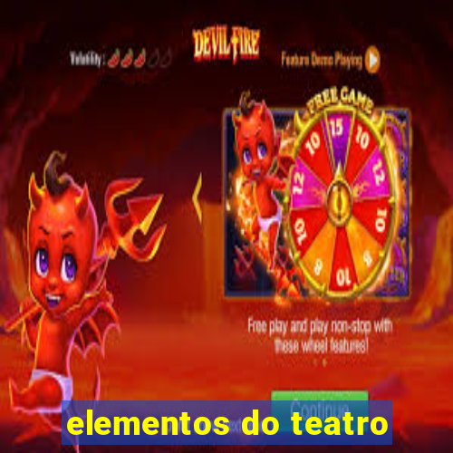 elementos do teatro